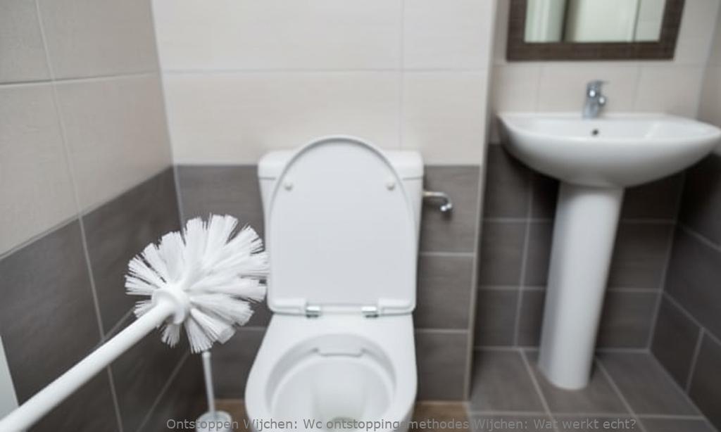Wc ontstoppingsmethodes Wijchen: Wat werkt echt?